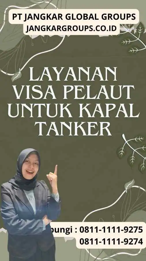 Layanan Visa Pelaut untuk Kapal Tanker