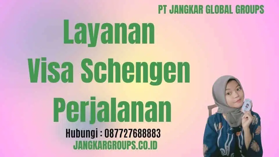 Layanan Visa Schengen Perjalanan