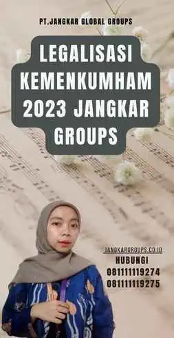 Legalisasi Kemenkumham 2023 Jangkar Groups