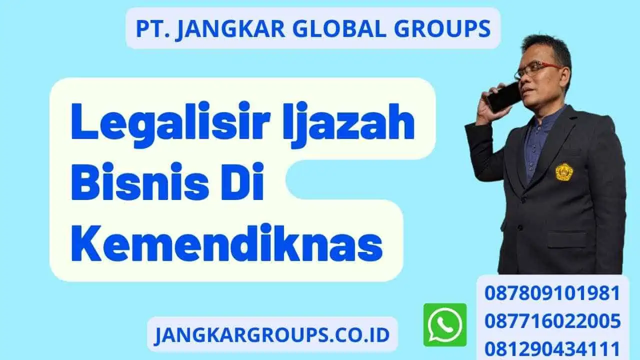 Legalisir Ijazah Bisnis Di Kemendiknas