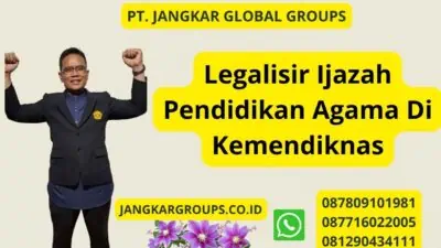 Legalisir Ijazah Pendidikan Agama Di Kemendiknas