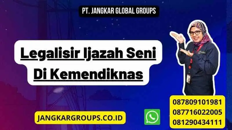 Legalisir Ijazah Seni Di Kemendiknas