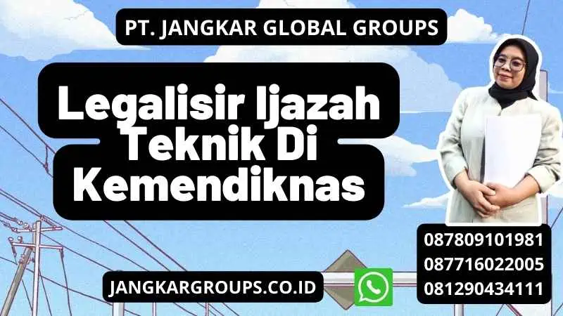 Legalisir Ijazah Teknik Di Kemendiknas