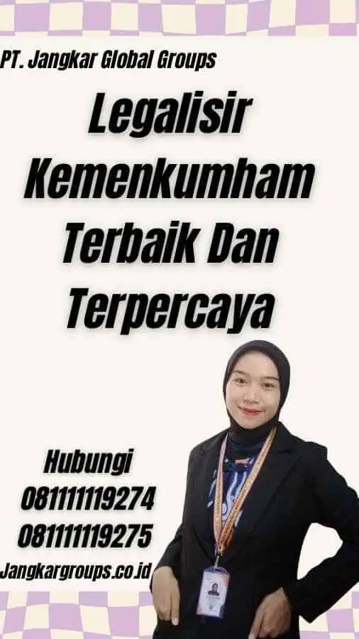 Legalisir Kemenkumham Terbaik Dan Terpercaya