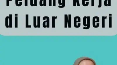 Lowongan Kerja TKI Pria Peluang Kerja di Luar Negeri