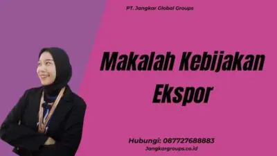 Makalah Kebijakan Ekspor