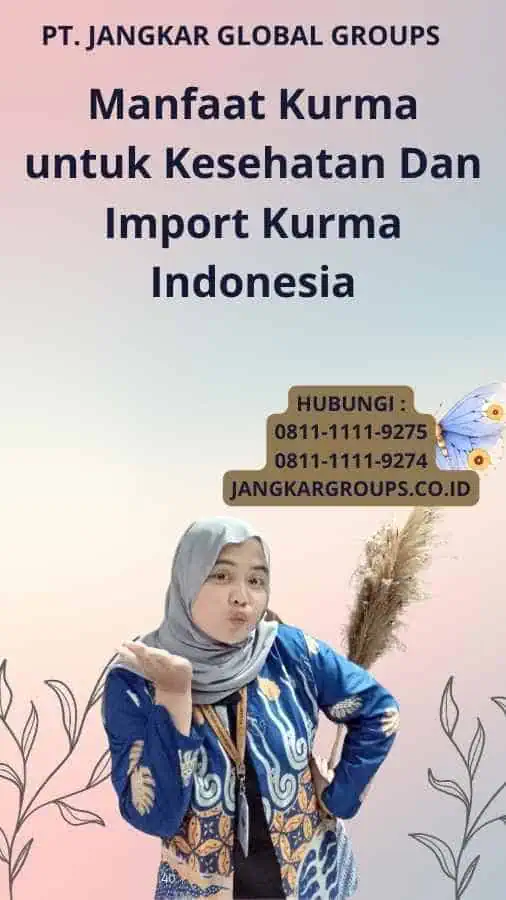 Manfaat Kurma untuk Kesehatan Dan Import Kurma Indonesia