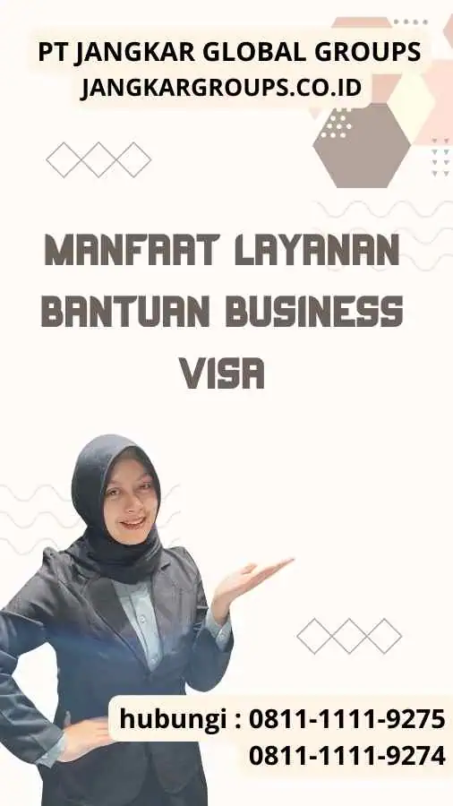 Manfaat Layanan Bantuan Business Visa