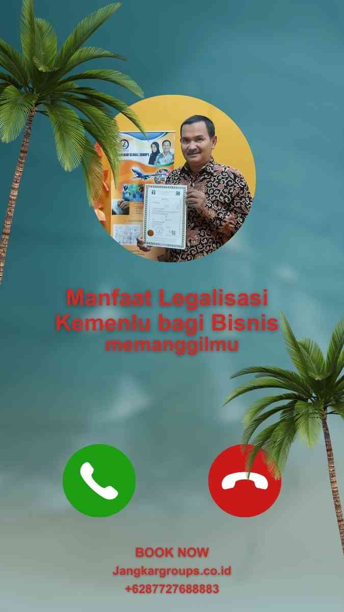 Manfaat Legalisasi Kemenlu bagi Bisnis