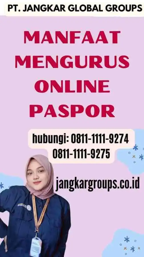 Manfaat Mengurus Online Paspor