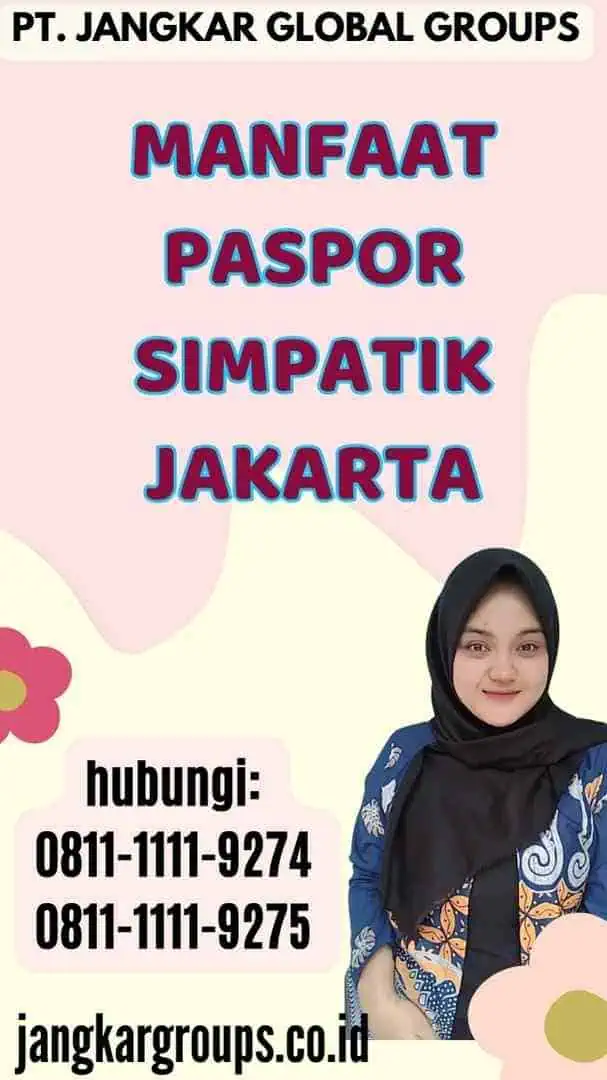 Manfaat Paspor Simpatik Jakarta