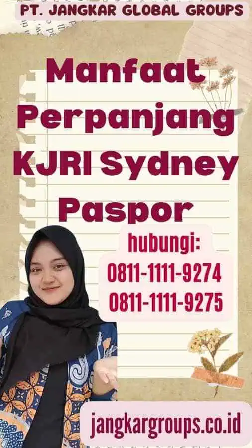 Manfaat Perpanjang KJRI Sydney Paspor