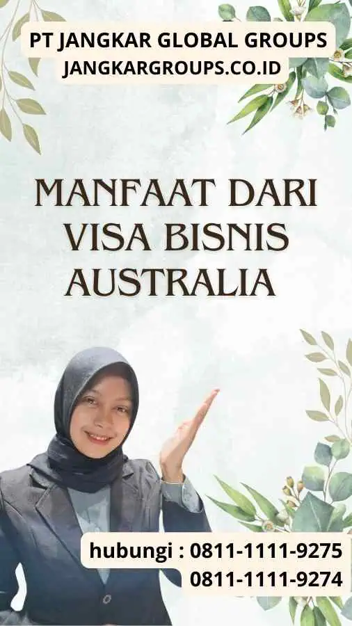 Manfaat dari Visa Bisnis Australia untuk Pertemuan dengan Australian Raw Material Supplier