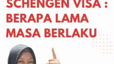 Masa Berlaku Schengen Visa Berapa Lama Masa Berlaku