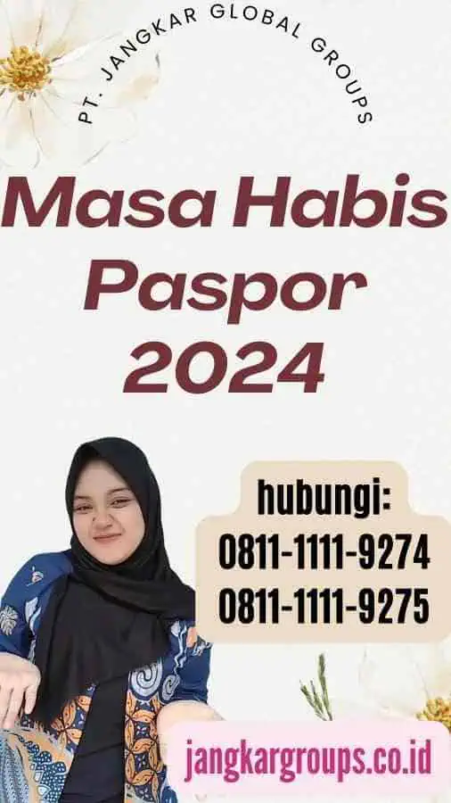 Masa Habis Paspor 2024