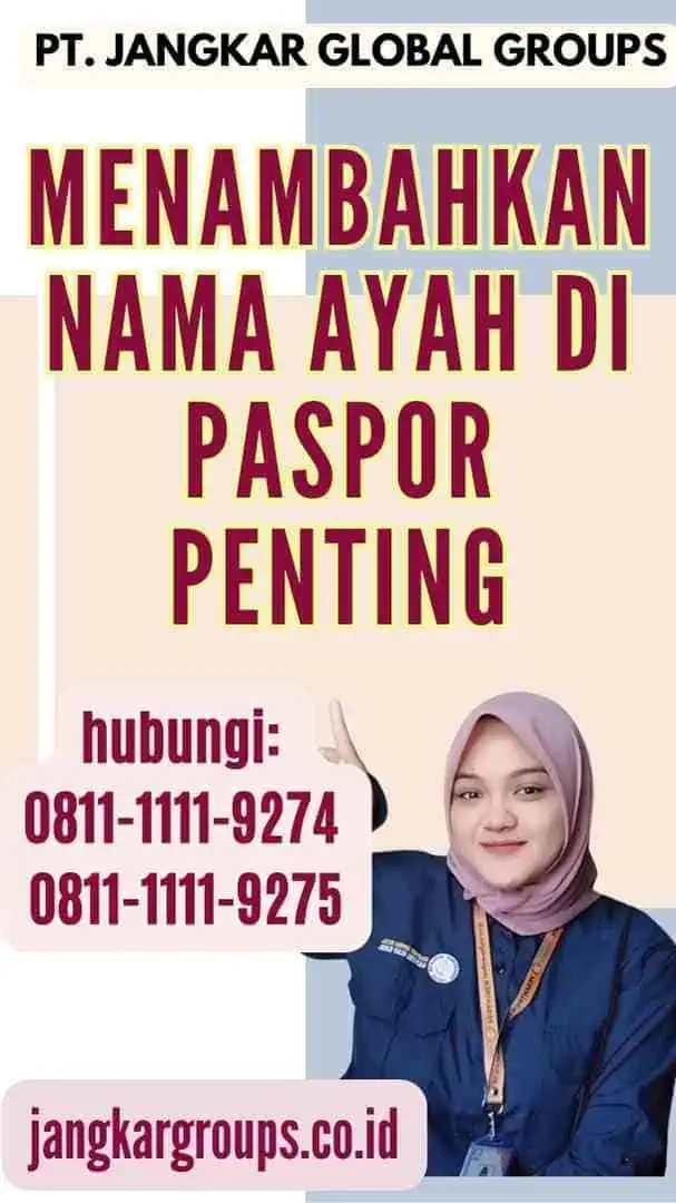 Menambahkan Nama Ayah di Paspor Penting