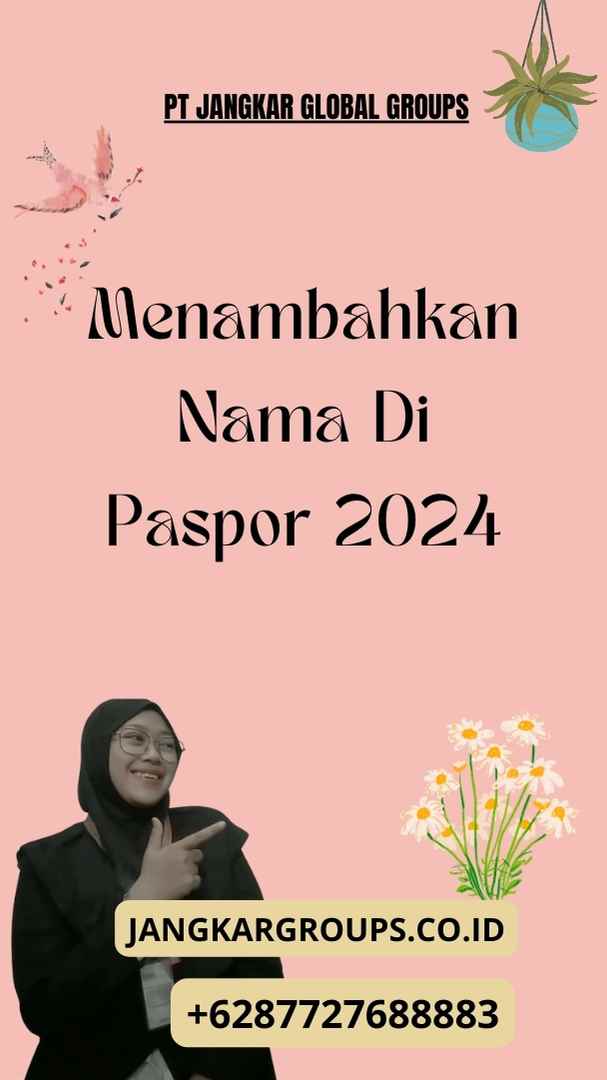 Menambahkan Nama Di Paspor 2024