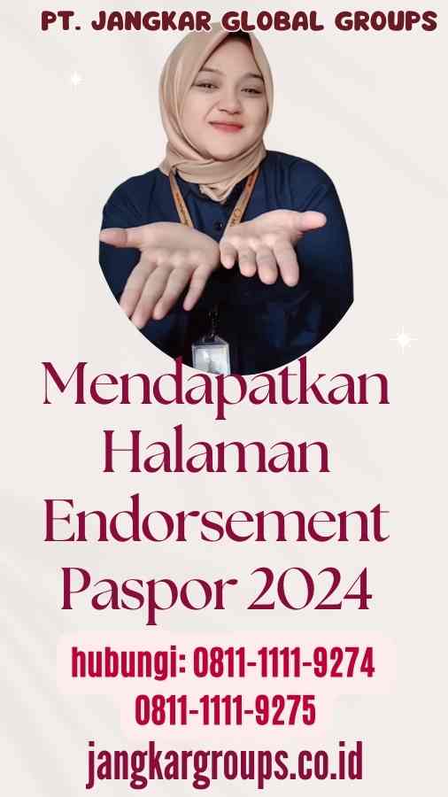 Mendapatkan Halaman Endorsement Paspor 2024