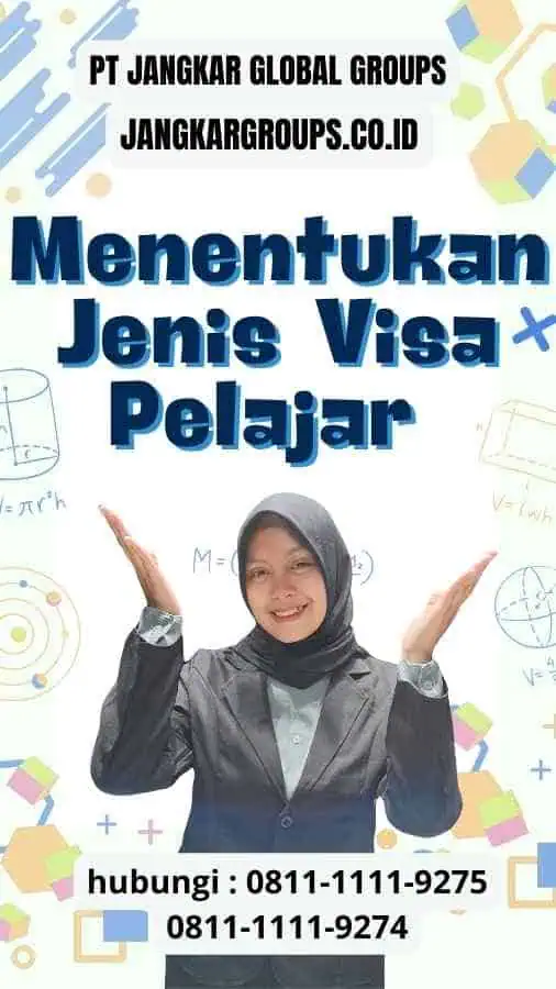 Menentukan Jenis Visa Pelajar untuk Syarat Visa Pelajar ke Inggris