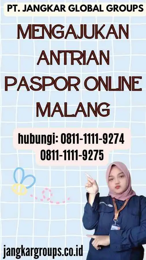 Mengajukan Antrian Paspor Online Malang