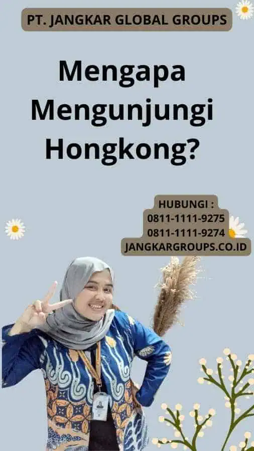 Mengapa Mengunjungi Hongkong?