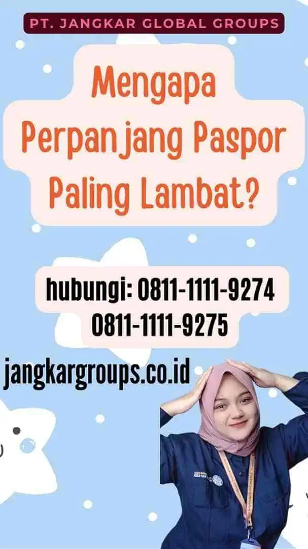 Mengapa Perpanjang Paspor Paling Lambat