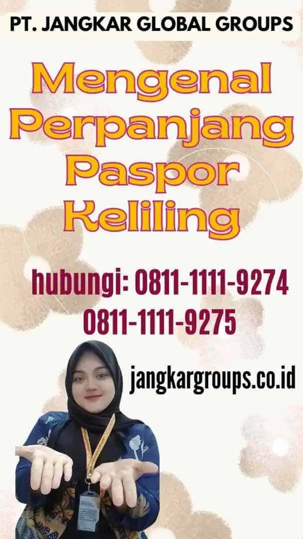 Mengenal Perpanjang Paspor Keliling