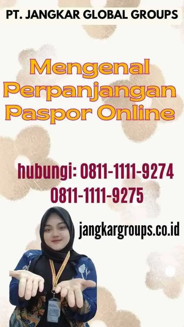 Mengenal Perpanjangan Paspor Online