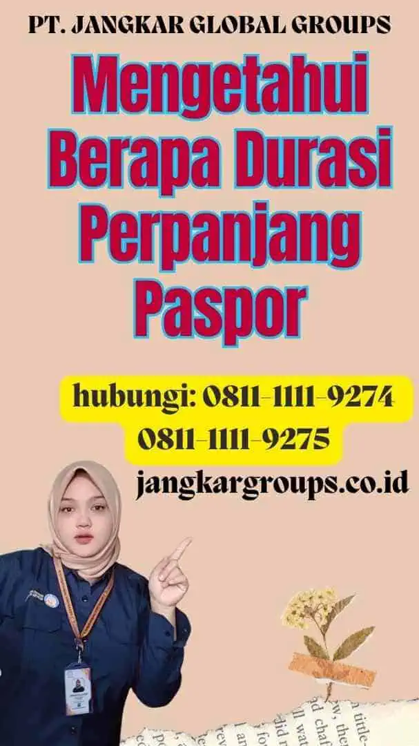 Mengetahui Berapa Durasi Perpanjang Paspor