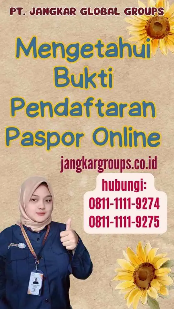 Mengetahui Bukti Pendaftaran Paspor Online