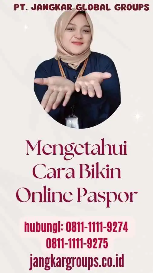 Mengetahui Cara Bikin Online Paspor