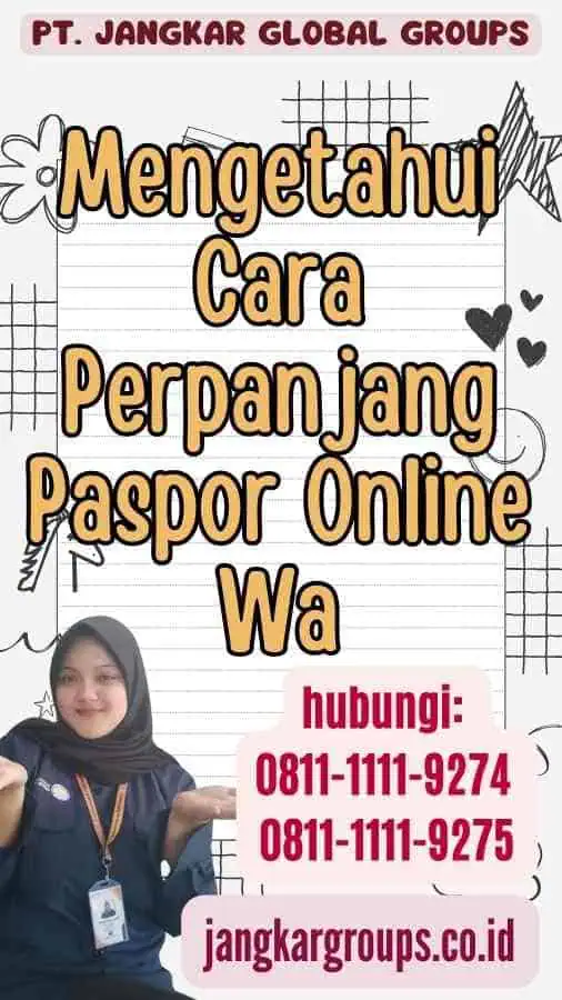 Mengetahui Cara Perpanjang Paspor Online Wa