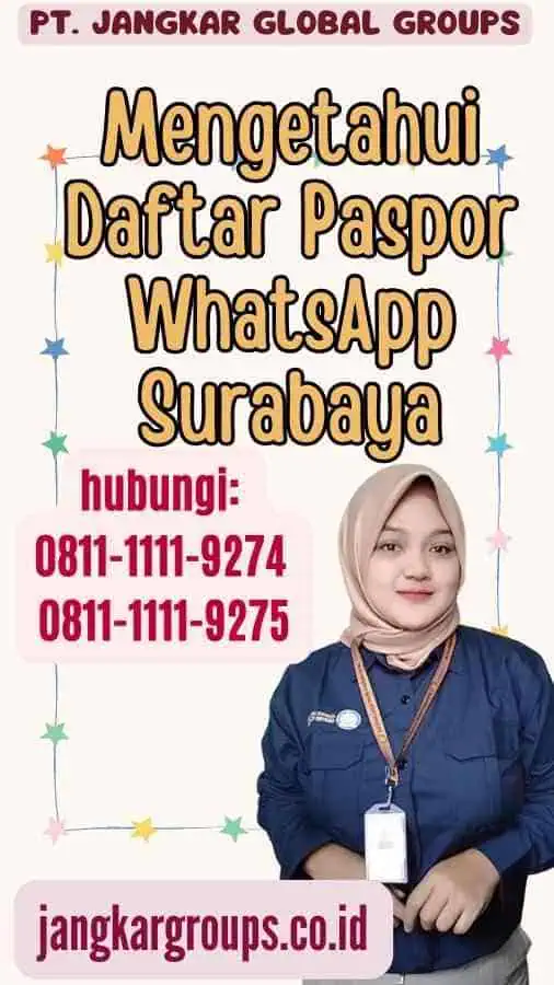 Mengetahui Daftar Paspor WhatsApp Surabaya