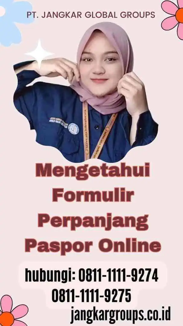 Mengetahui Formulir Perpanjang Paspor Online