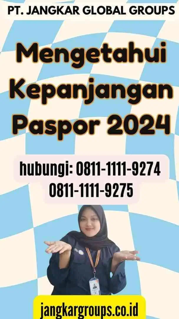 Mengetahui Kepanjangan Paspor 2024