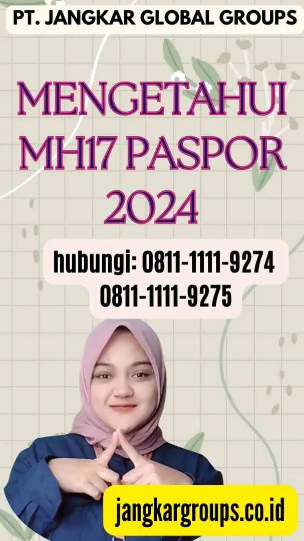 Mengetahui Mh17 Paspor 2024