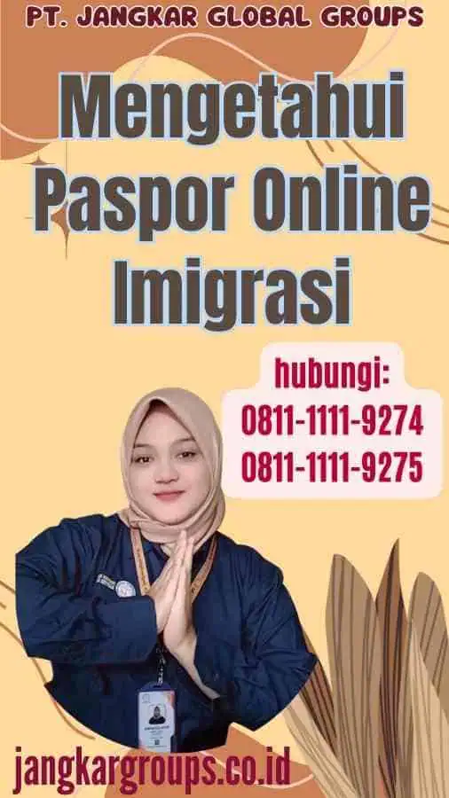 Mengetahui Paspor Online Imigrasi