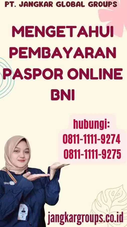 Mengetahui Pembayaran Paspor Online BNI