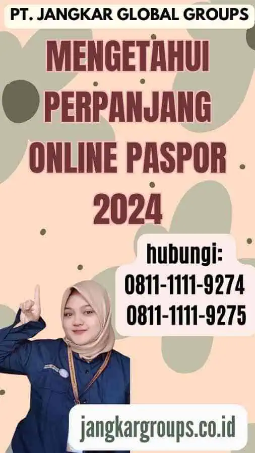 Mengetahui Perpanjang Online Paspor 2024