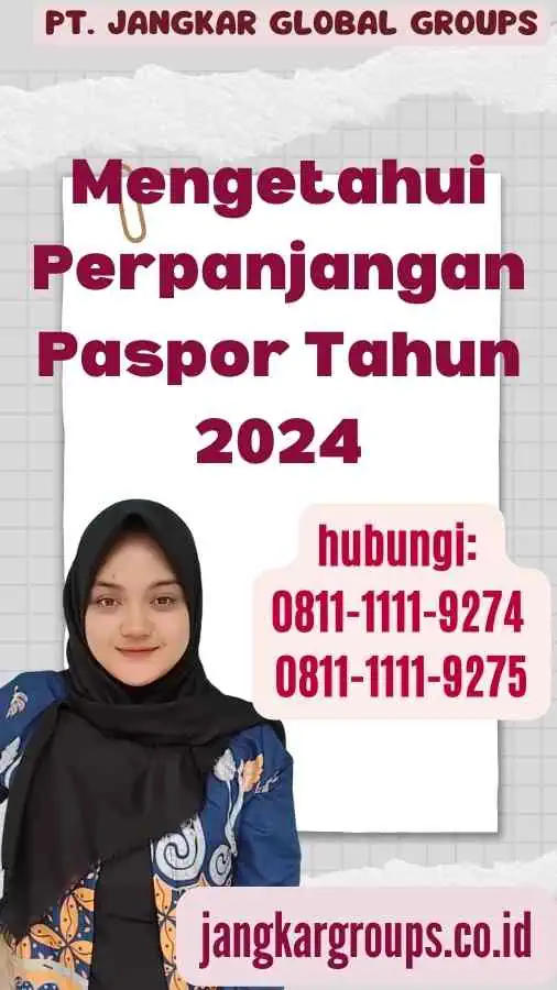 Mengetahui Perpanjangan Paspor Tahun 2024