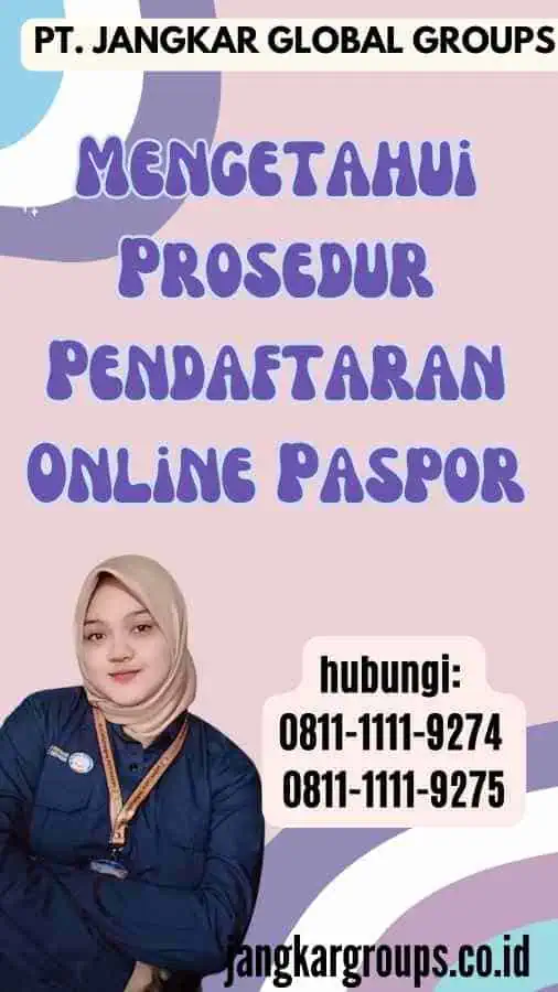 Mengetahui Prosedur Pendaftaran Online Paspor