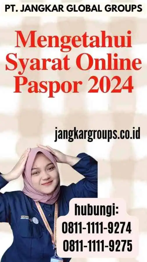 Mengetahui Syarat Online Paspor 2024