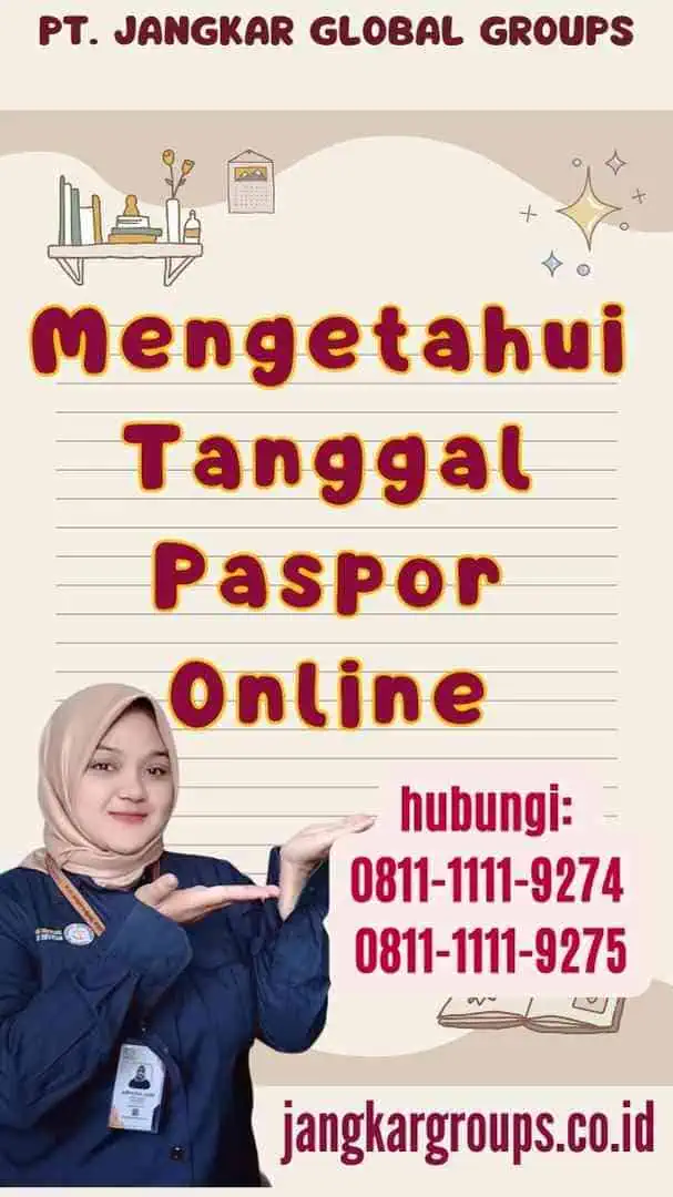 Mengetahui Tanggal Paspor Online