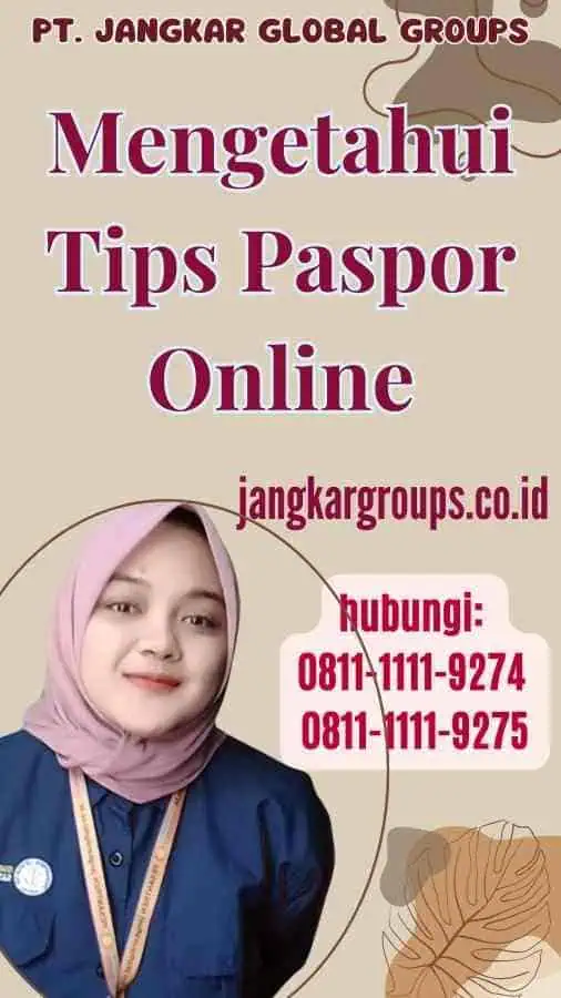 Mengetahui Tips Paspor Online