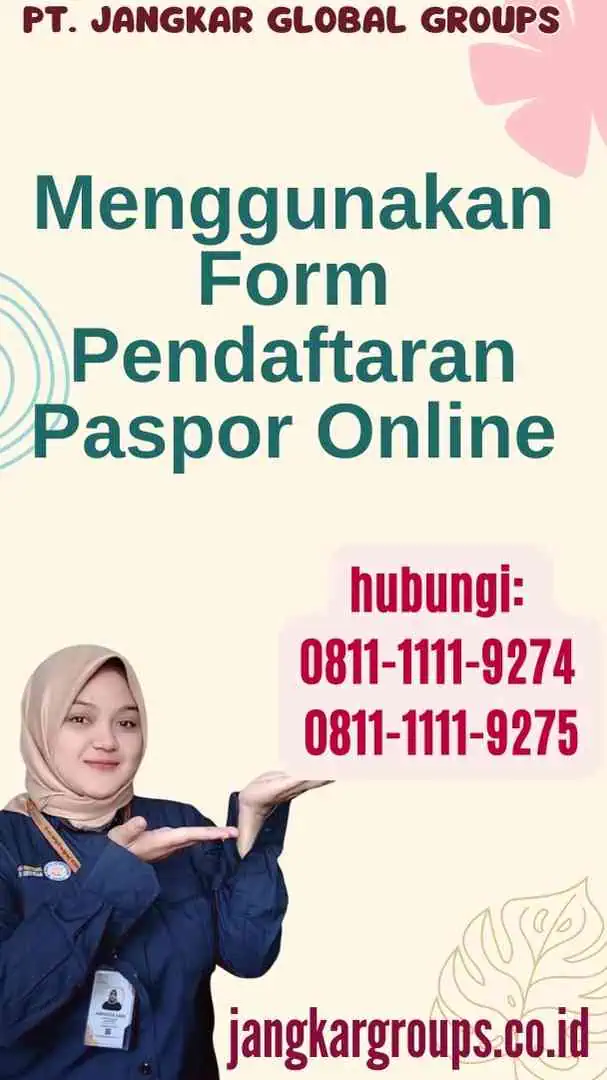 Menggunakan Form Pendaftaran Paspor Online