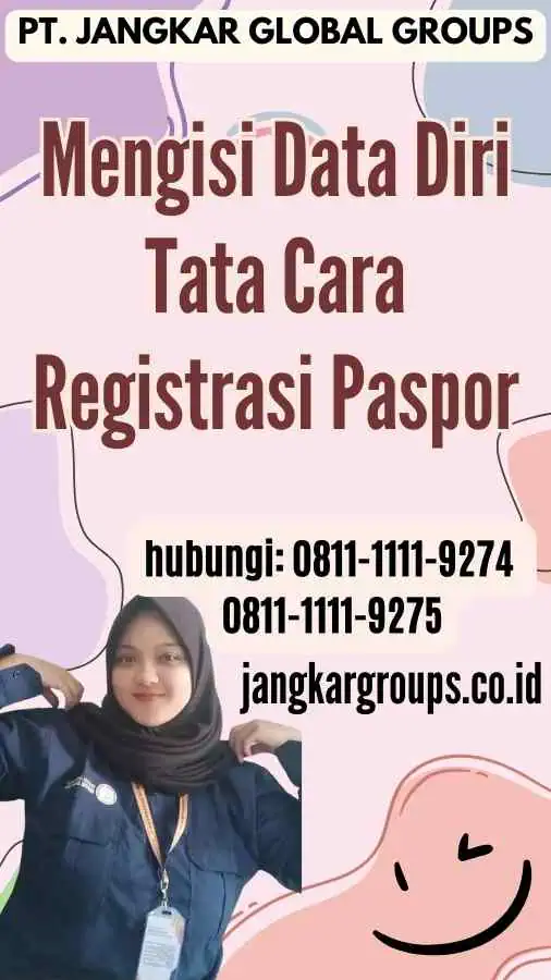 Mengisi Data Diri Tata Cara Registrasi Paspor