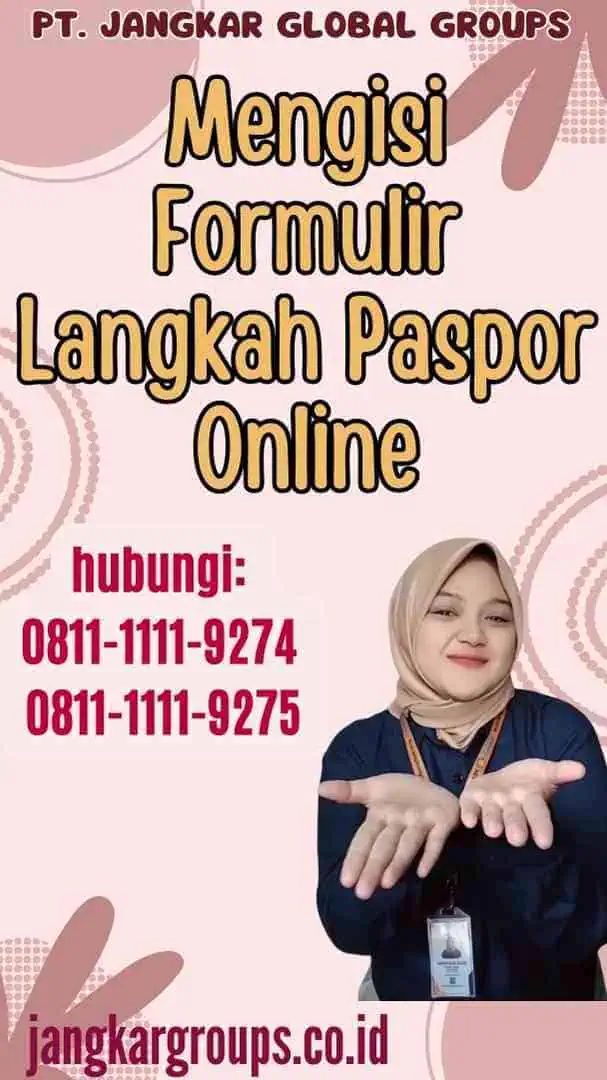 Mengisi Formulir Langkah Paspor Online