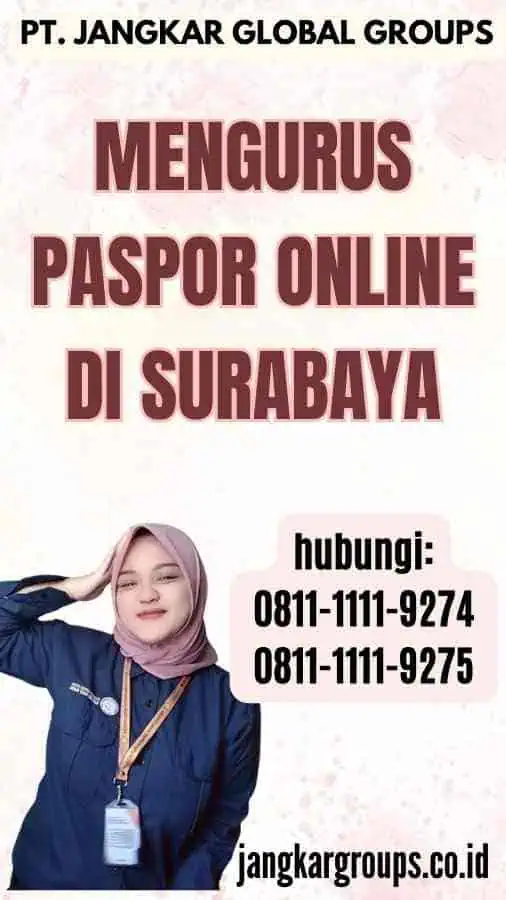 Mengurus Paspor Online Di Surabaya