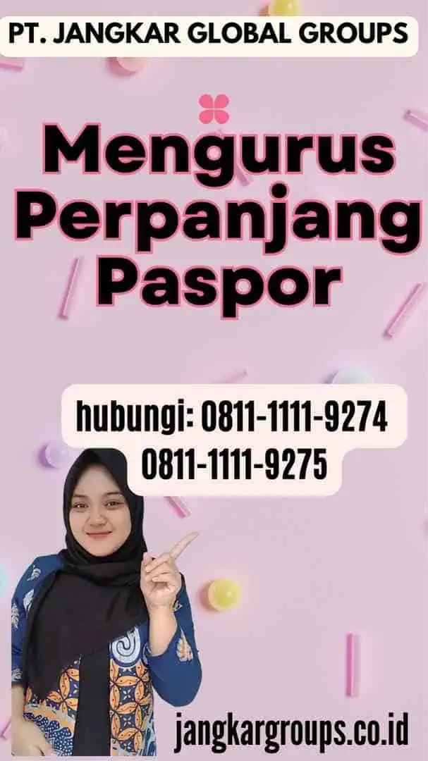 Mengurus Perpanjang Paspor