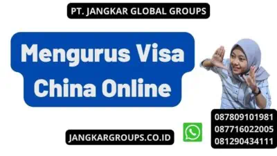 Mengurus Visa China Online